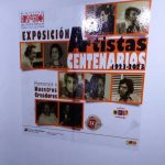 Inauguración de la Exposición Artistas Centenarios: Homenaje a nuestros creadores